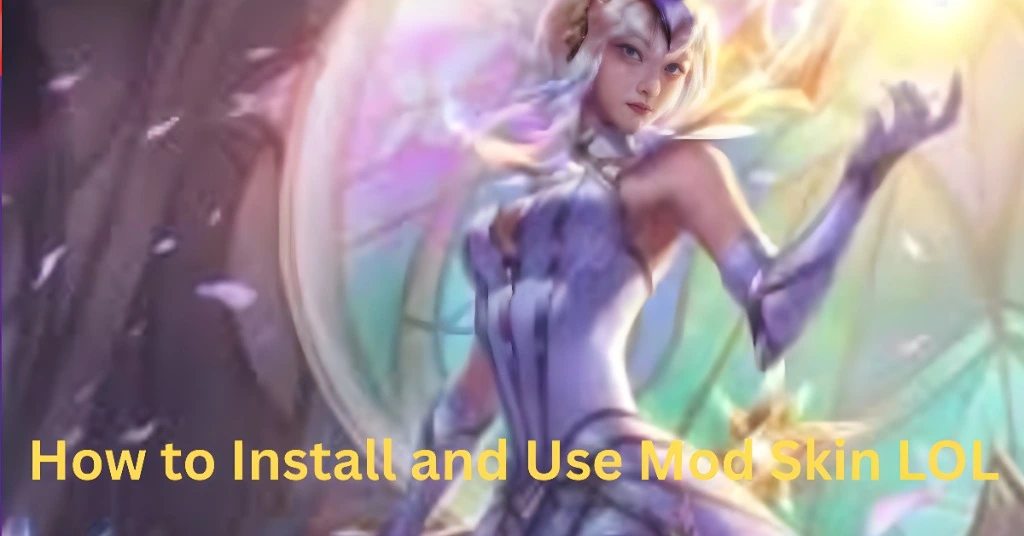 How to Install and Use Mod Skin LOL